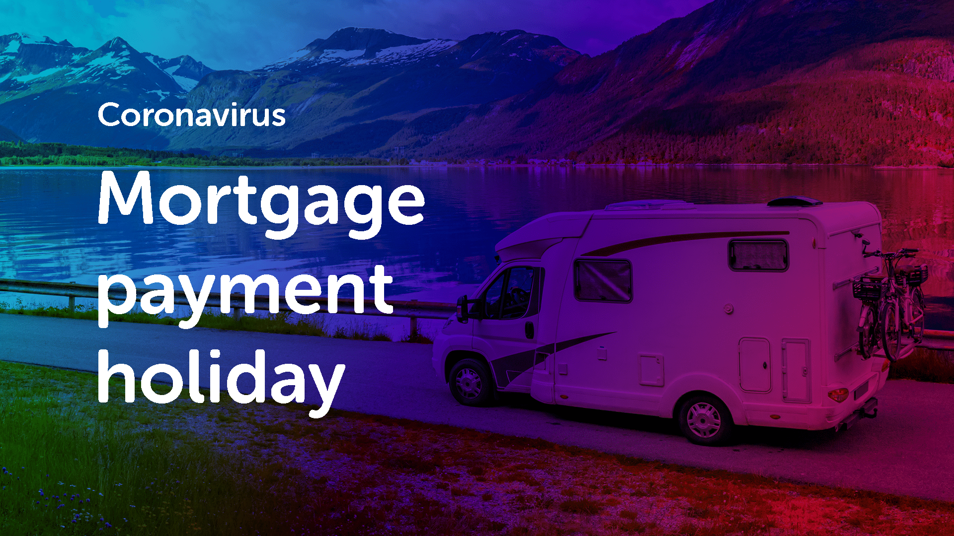 Mortgage Payment Holidays
